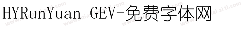 HYRunYuan GEV字体转换